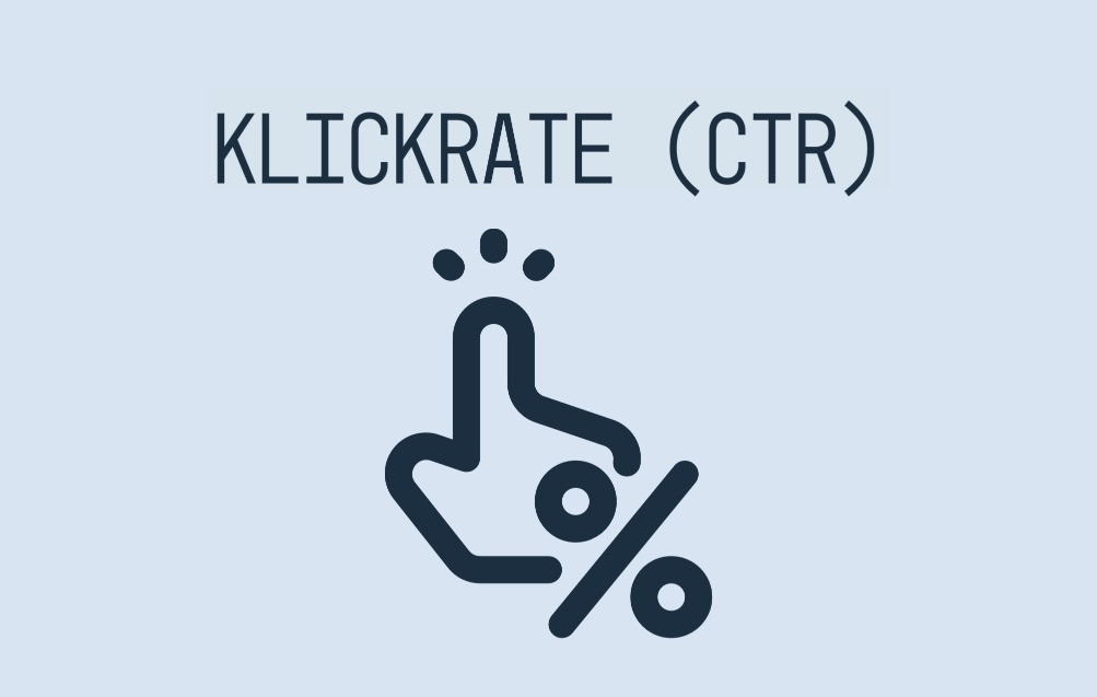 Was ist Click Through Rate (CTR) / Klickrate Foto