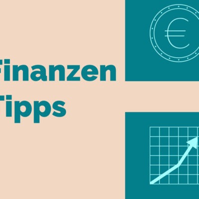 Finanzen Tipps